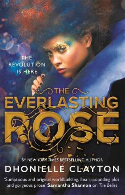 The Everlasting Rose by Dhonielle Clayton - 9781473224001