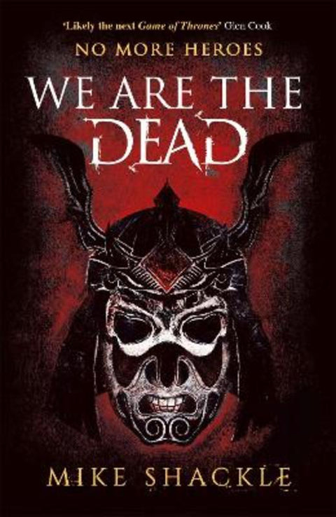 We Are The Dead by Mike Shackle - 9781473225220