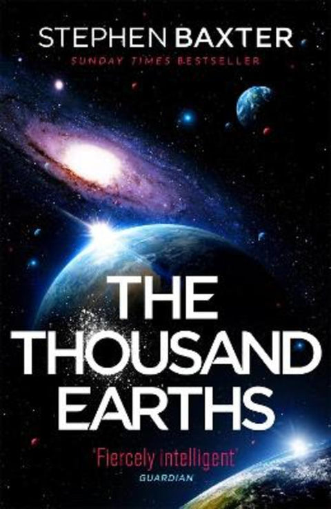 The Thousand Earths by Stephen Baxter - 9781473228917