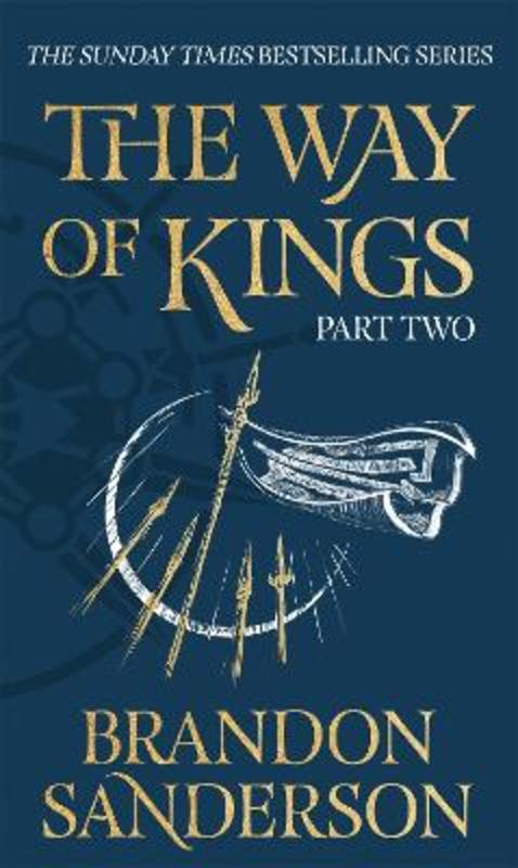 The Way of Kings Part Two by Brandon Sanderson - 9781473233294
