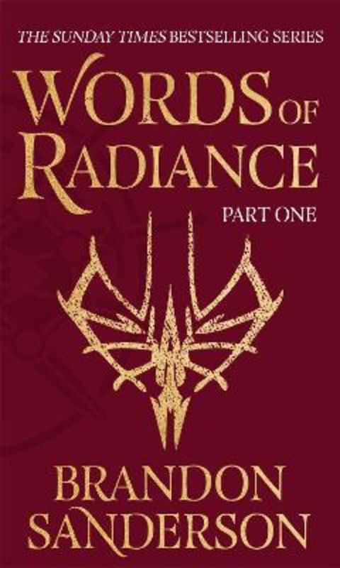 Words of Radiance Part One by Brandon Sanderson - 9781473233300