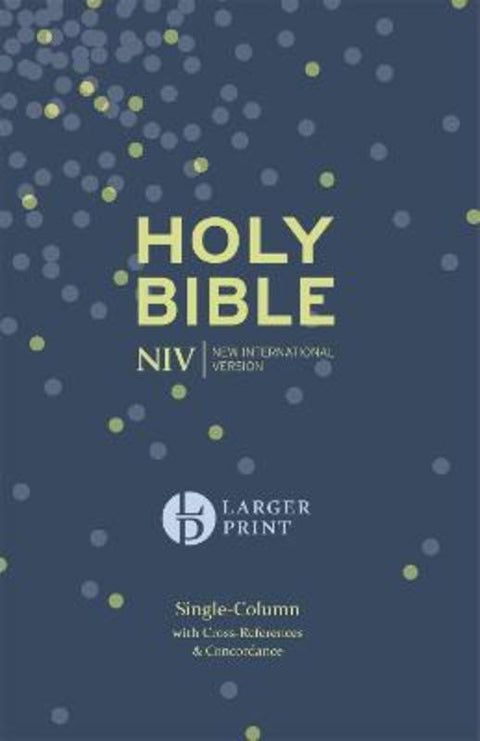 NIV Larger Print Compact Single Column Reference Bible by New International Version - 9781473603431