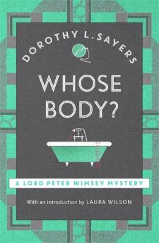 Whose Body? by Dorothy L Sayers - 9781473621251
