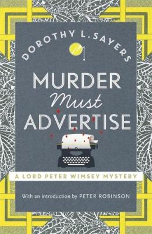 Murder Must Advertise by Dorothy L Sayers - 9781473621381
