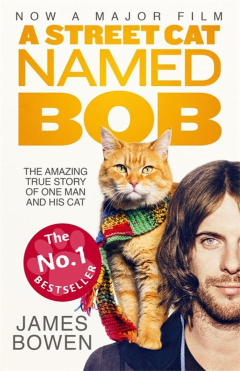 A Street Cat Named Bob by James Bowen - 9781473633360