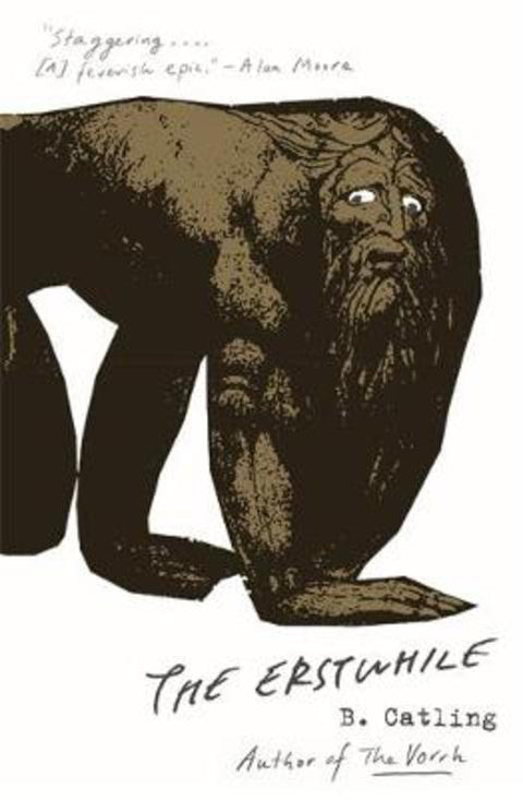 The Erstwhile by Brian Catling - 9781473636408