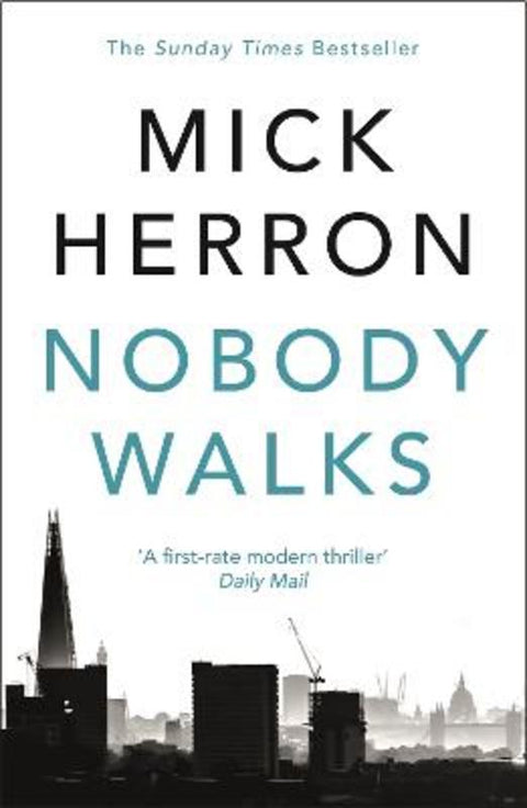Nobody Walks by Mick Herron - 9781473647121