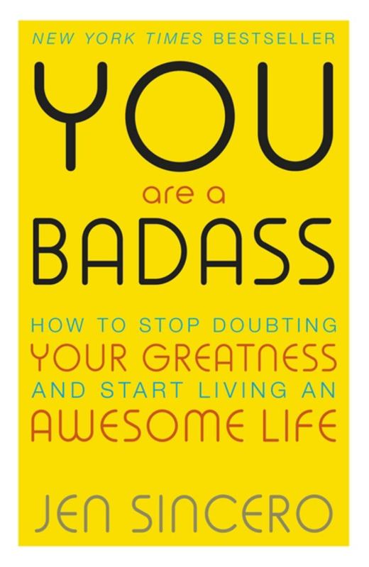 You Are a Badass by Jen Sincero - 9781473649521