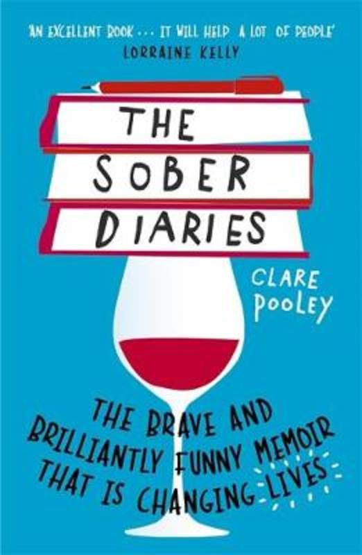 The Sober Diaries by Clare Pooley - 9781473661905