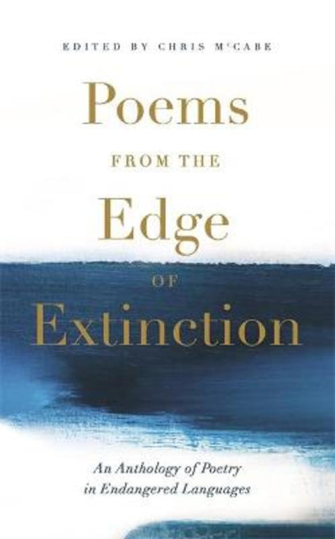 Poems from the Edge of Extinction by Chris McCabe - 9781473693005