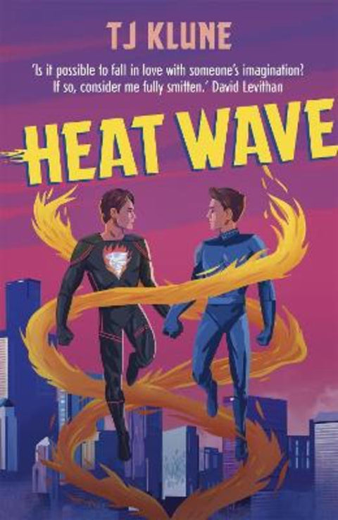 Heat Wave by T J Klune - 9781473693159