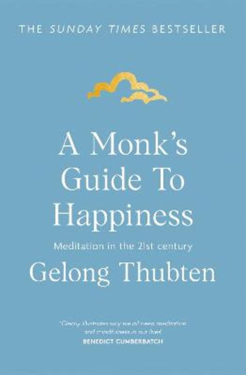 A Monk's Guide to Happiness by Gelong Thubten - 9781473696686