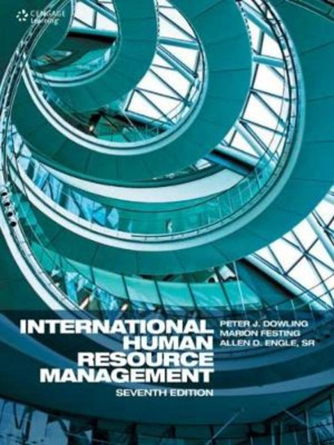 International Human Resource Management by Peter Dowling (La Trobe University in Melbourne, Australia) - 9781473719026