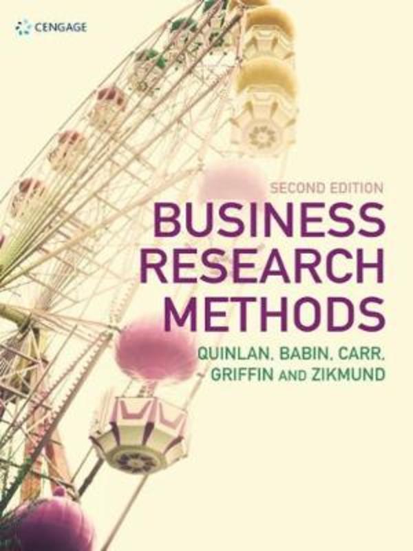 Business Research Methods by William Zikmund (Oklahoma State University) - 9781473760356