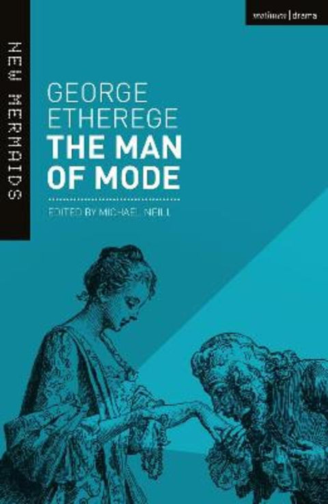 The Man of Mode by George Etherege - 9781474289535