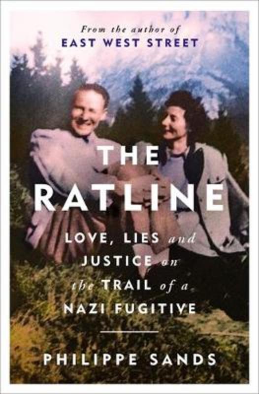 The Ratline by Philippe Sands, QC - 9781474608138