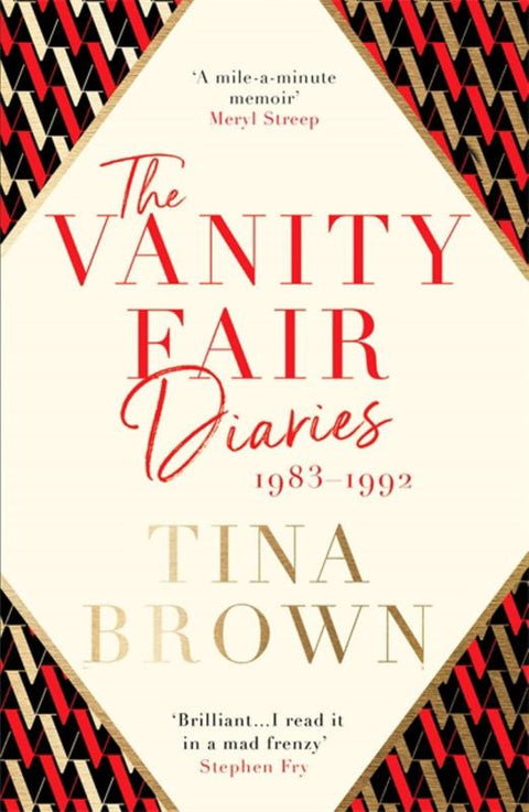 The Vanity Fair Diaries: 1983-1992 by Tina Brown - 9781474608411