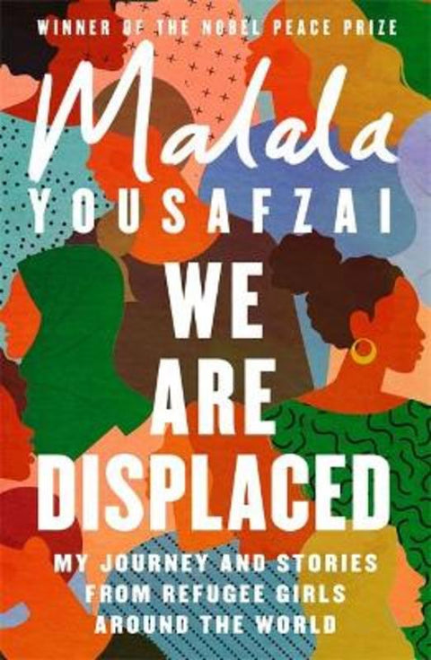 We Are Displaced by Malala Yousafzai - 9781474610056