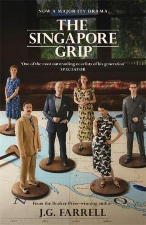 The Singapore Grip by J.G. Farrell - 9781474610254