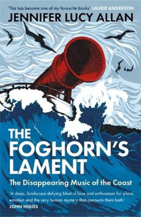 The Foghorn's Lament by Jennifer Lucy Allan - 9781474615044