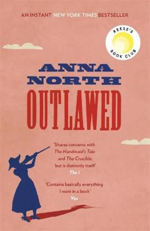 Outlawed by Anna North - 9781474615365