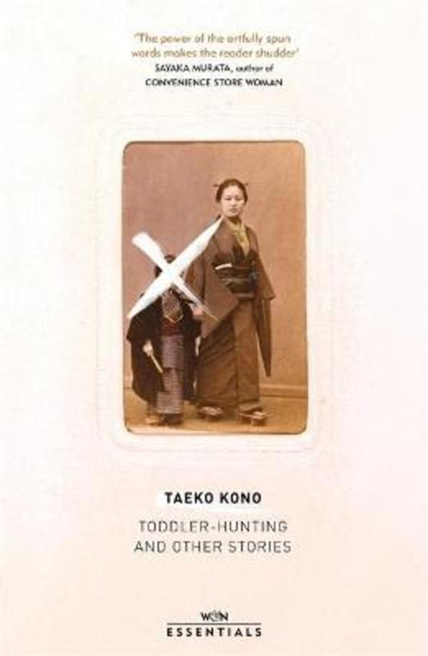 Toddler Hunting and Other Stories by Taeko Kono - 9781474619202