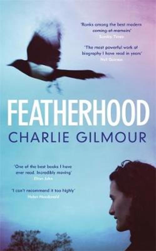 Featherhood by Charlie Gilmour - 9781474622424