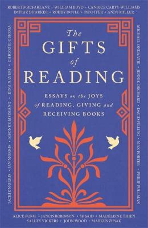 The Gifts of Reading by Robert Macfarlane - 9781474624930