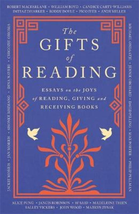 The Gifts of Reading by Robert Macfarlane - 9781474624930