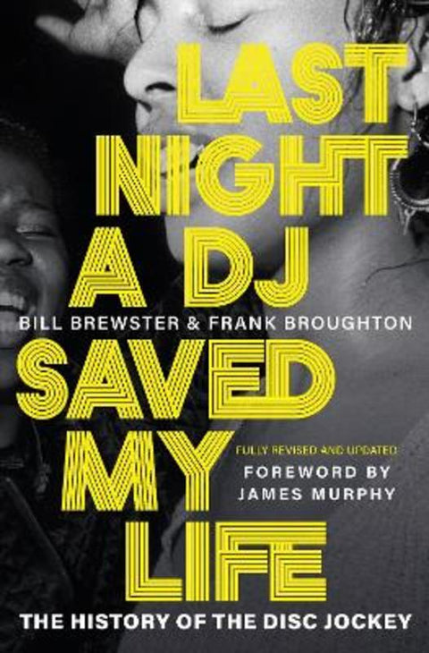 Last Night a DJ Saved My Life by Bill Brewster - 9781474625593