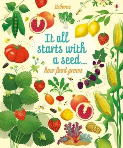 It All Starts with a Seed... by Emily Bone - 9781474922456