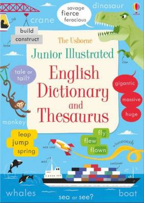 Junior Illustrated English Dictionary and Thesaurus by Felicity Brooks - 9781474924481