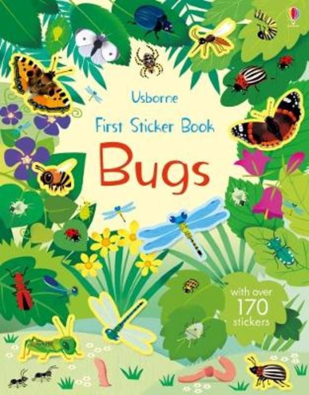 First Sticker Book Bugs by Caroline Young - 9781474937078