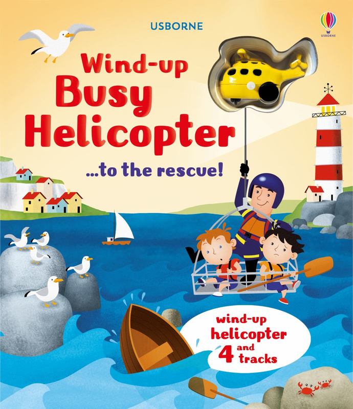 Wind-Up Busy Helicopter...to the Rescue! by Fiona Watt - 9781474942775