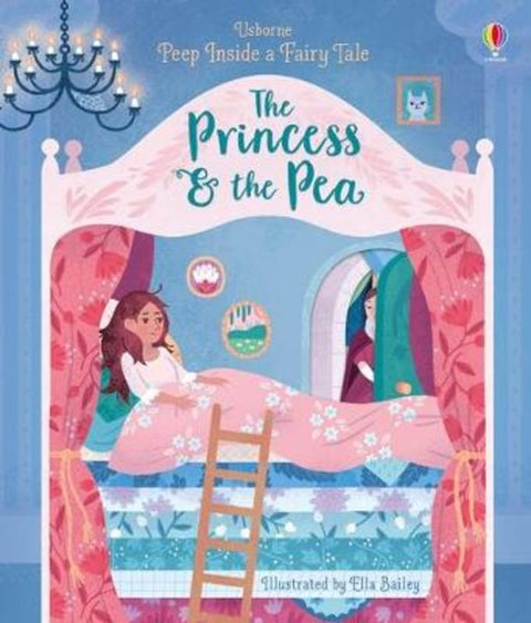 Peep Inside a Fairy Tale The Princess and the Pea by Anna Milbourne - 9781474945653