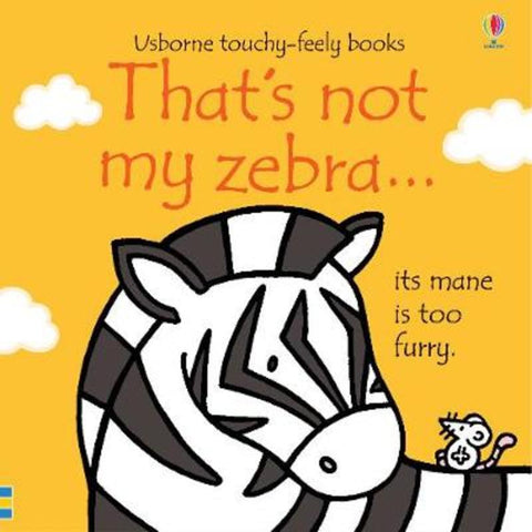 That's not my zebra... by Fiona Watt - 9781474950480