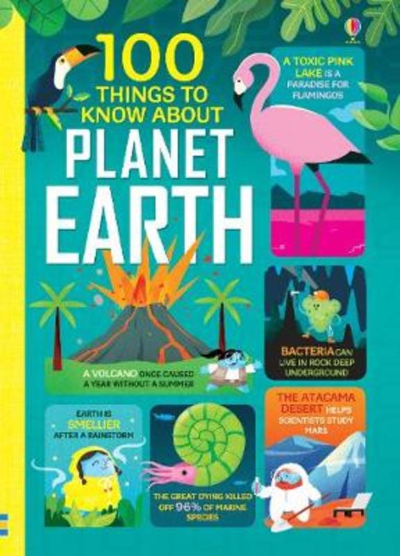 100 Things to Know About Planet Earth by Jerome Martin - 9781474950626