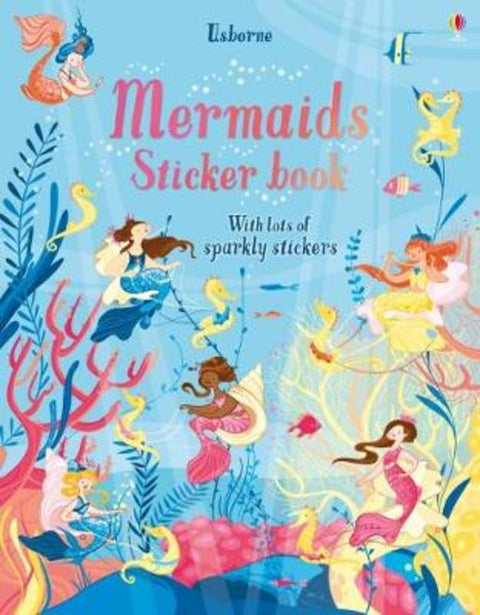 Mermaids Sticker Book by Fiona Watt - 9781474956727