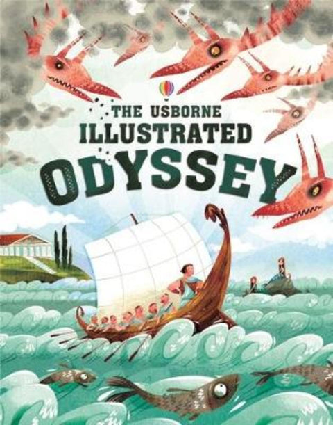 Usborne Illustrated Odyssey by Anna Milbourne - 9781474957946