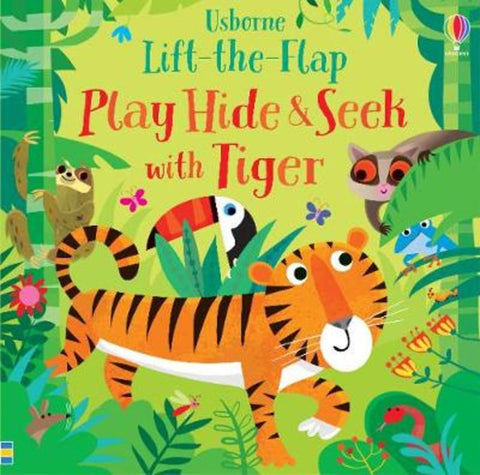Play Hide and Seek with Tiger by Sam Taplin - 9781474968744