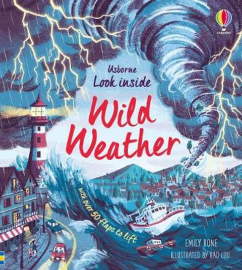 Look Inside Wild Weather by Emily Bone - 9781474968874