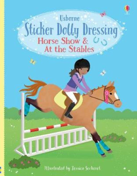 Sticker Dolly Dressing Horse Show & At the Stables by Lucy Bowman - 9781474971621