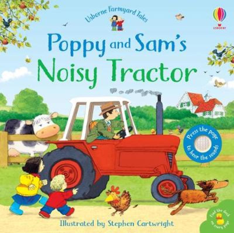 Poppy and Sam's Noisy Tractor by Sam Taplin - 9781474974912