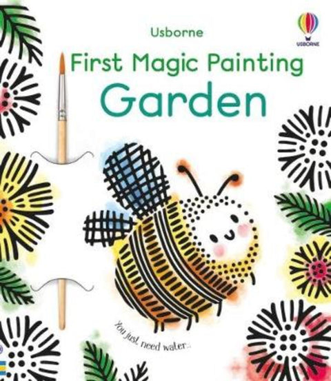 First Magic Painting Garden by Abigail Wheatley - 9781474990721