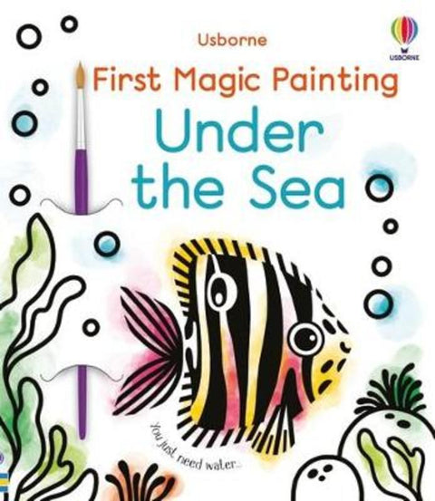 First Magic Painting Under the Sea by Emily Ritson - 9781474990738