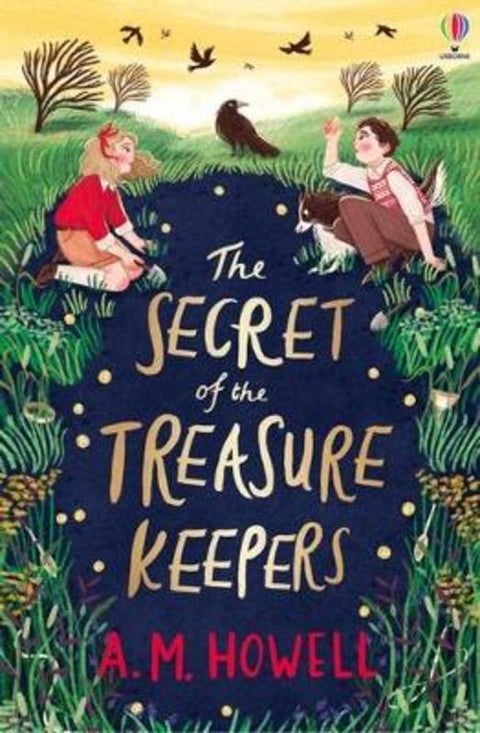 The Secret of the Treasure Keepers by A.M. Howell - 9781474991117