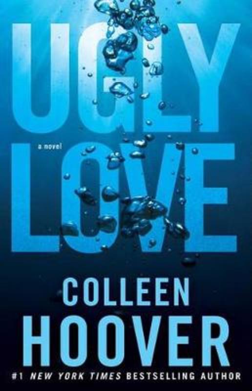 Ugly Love: A Novel by Colleen Hoover - 9781476753188
