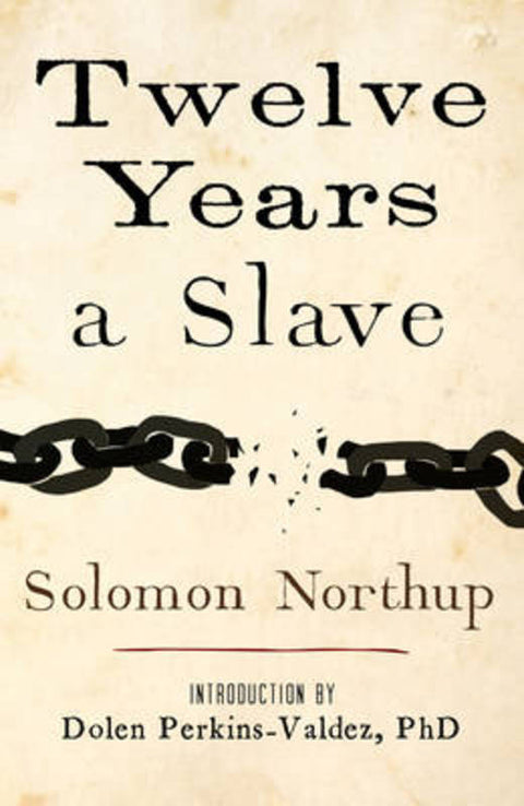 Twelve Years a Slave by Solomon Northup - 9781476767345