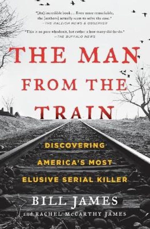 The Man from the Train by Bill James - 9781476796260