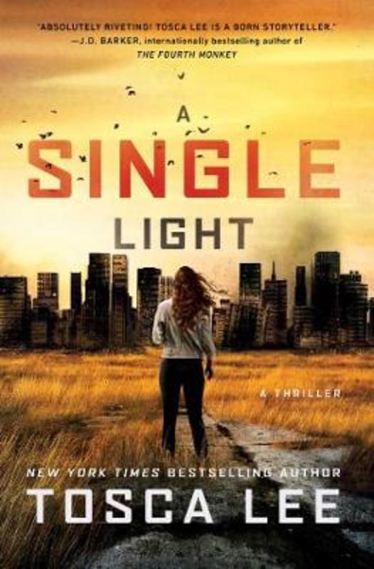 A Single Light by Tosca Lee - 9781476798646